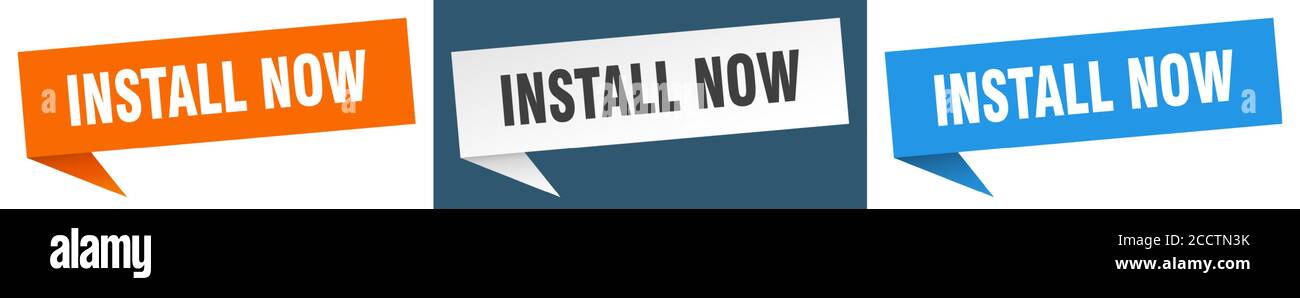install now banner sign. install now speech bubble label set Stock ...