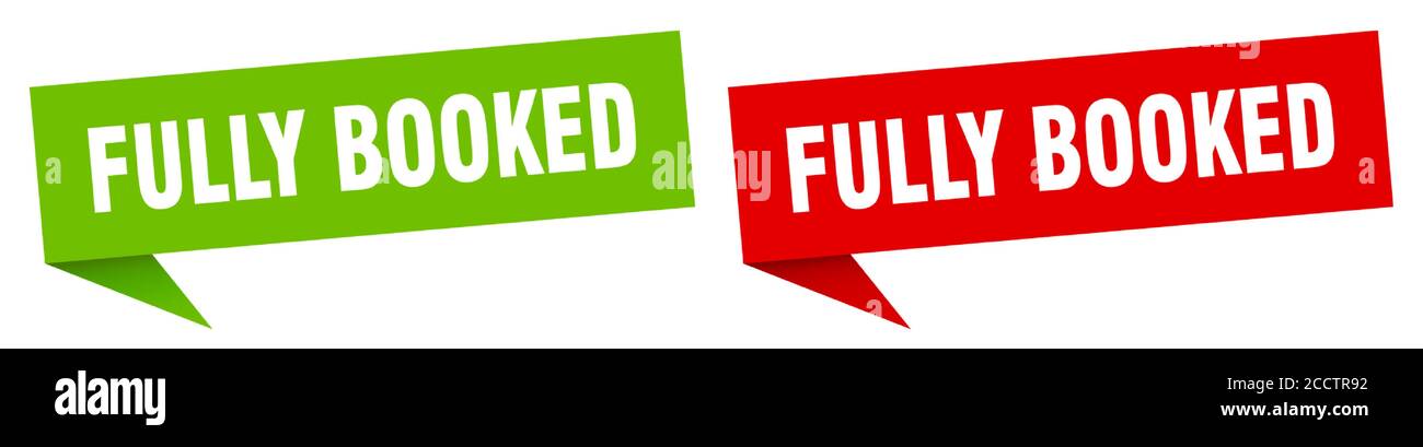 fully booked banner sign. fully booked speech bubble label set Stock Vector