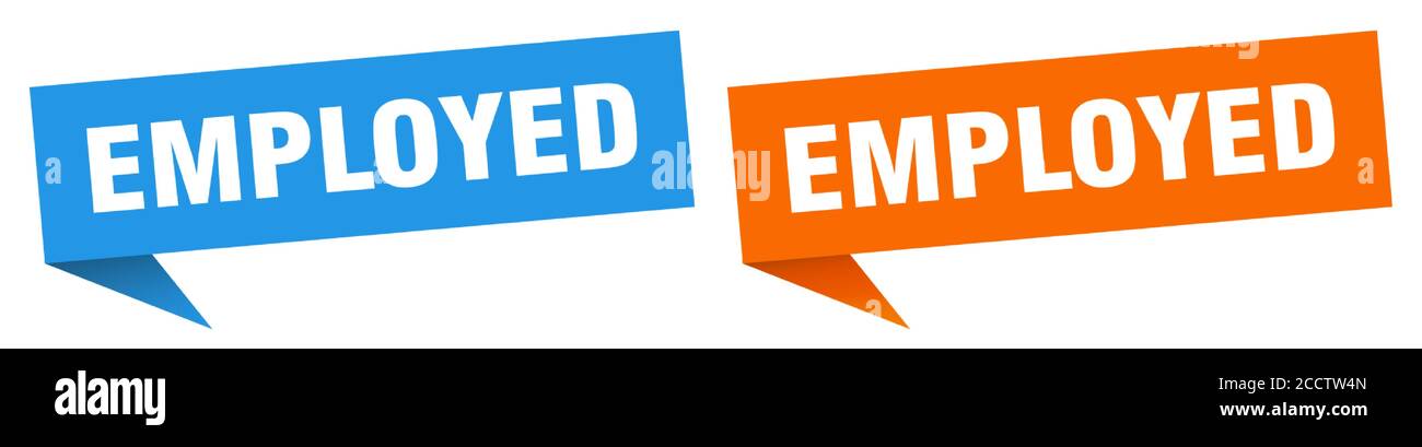 employed banner sign. employed speech bubble label set Stock Vector