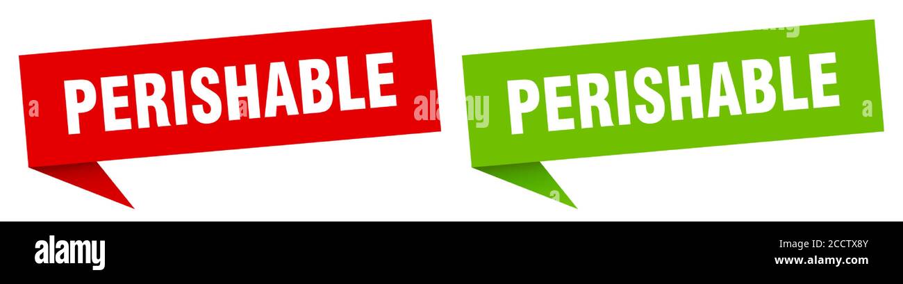 perishable banner sign. perishable speech bubble label set Stock Vector