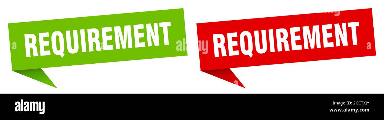requirement banner sign. requirement speech bubble label set Stock ...