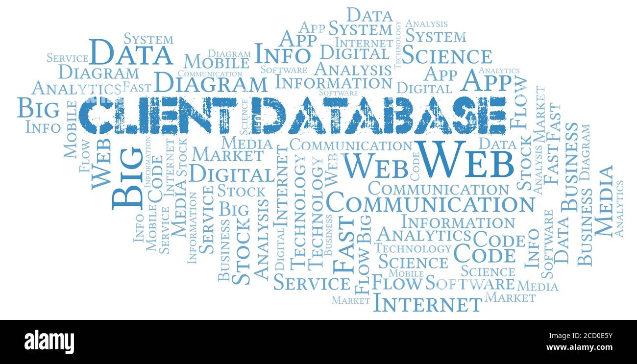 Client Database vector word cloud, made with the text only Stock Vector ...