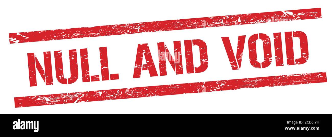 Null and void red grungy lines stamp sign stock photo alamy