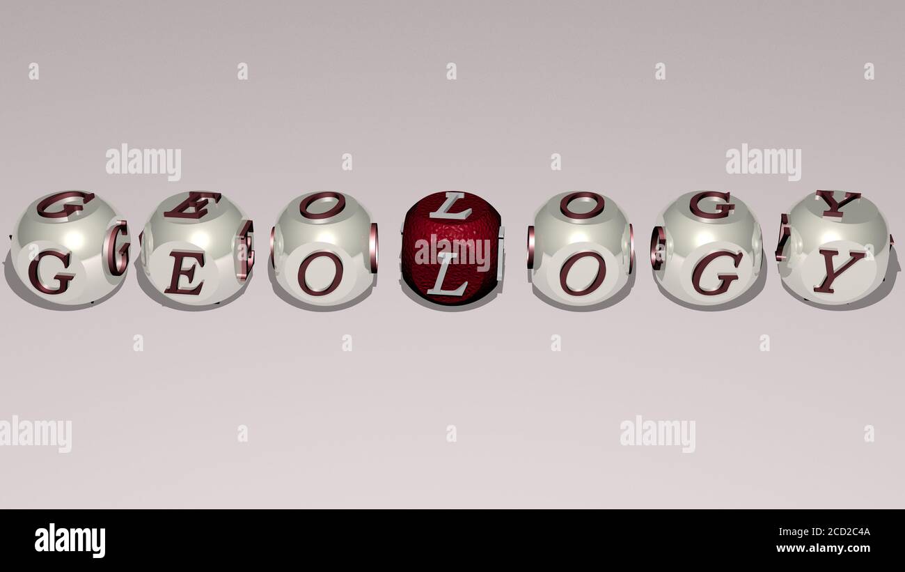 Geology Lettering Geology text by cubic dice letters, 3D illustration Stock Photo - Alamy