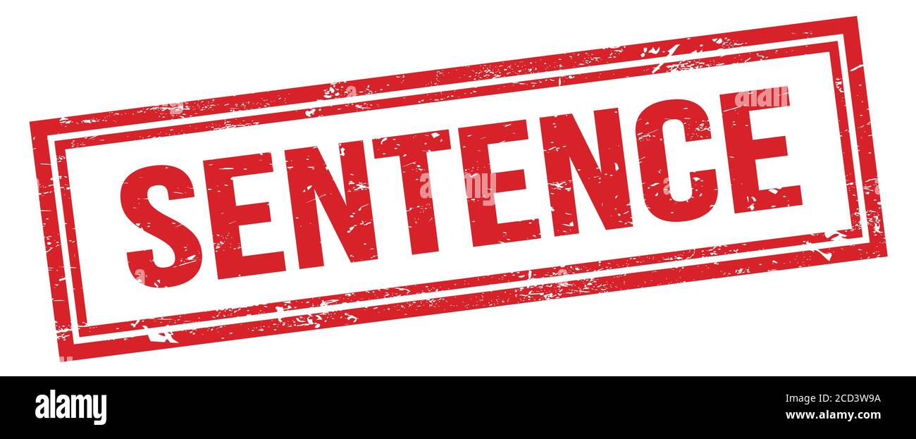 SENTENCE red grungy rectangle stamp sign Stock Photo Alamy