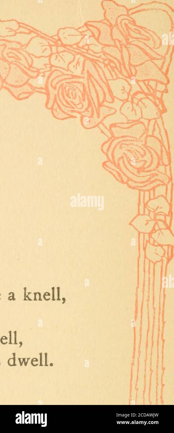 . Sunshine and roses . Mary!* That sound still like a knell,A funeral knell, celestial knell,Is