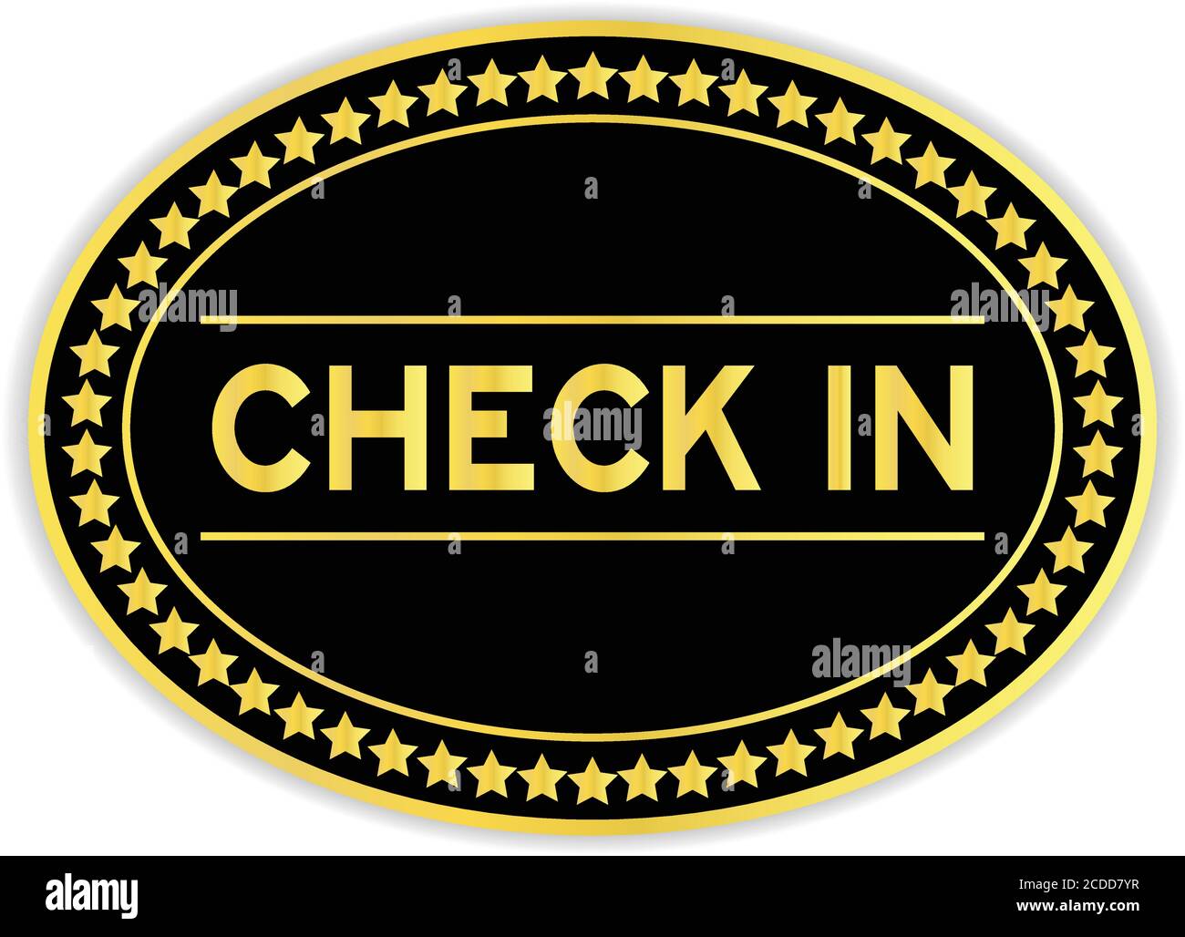 Black and gold color oval sticker in word check in on white background ...