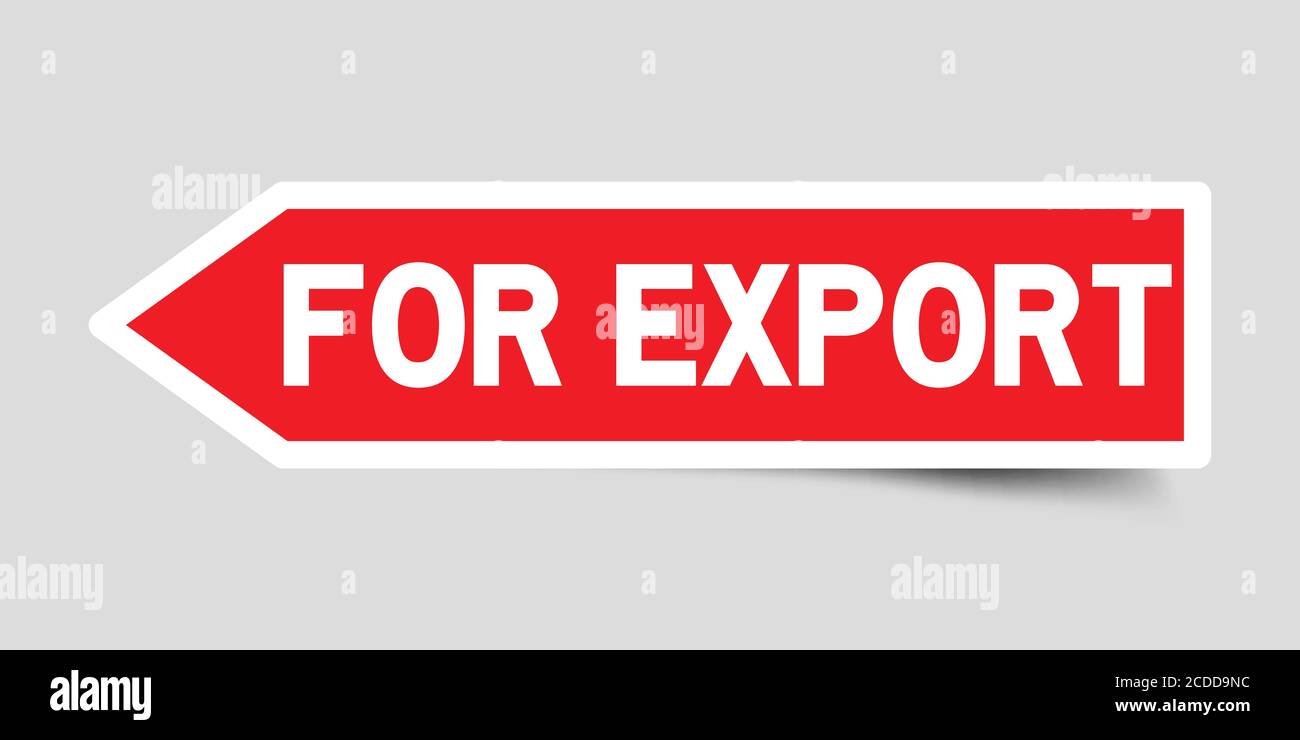 Arrow shape red color sticker in word for export on gray background ...