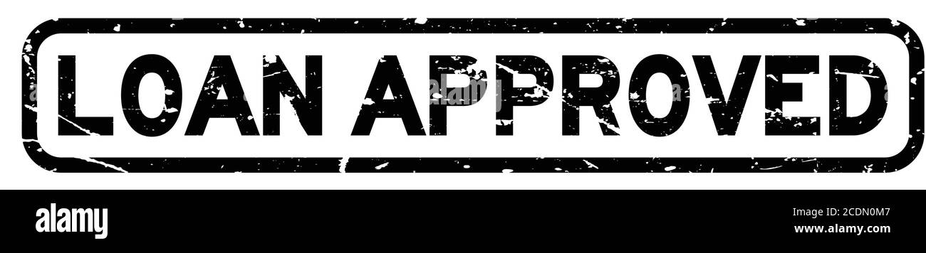 Grunge black loan approve square rubber seal stamp on white background ...