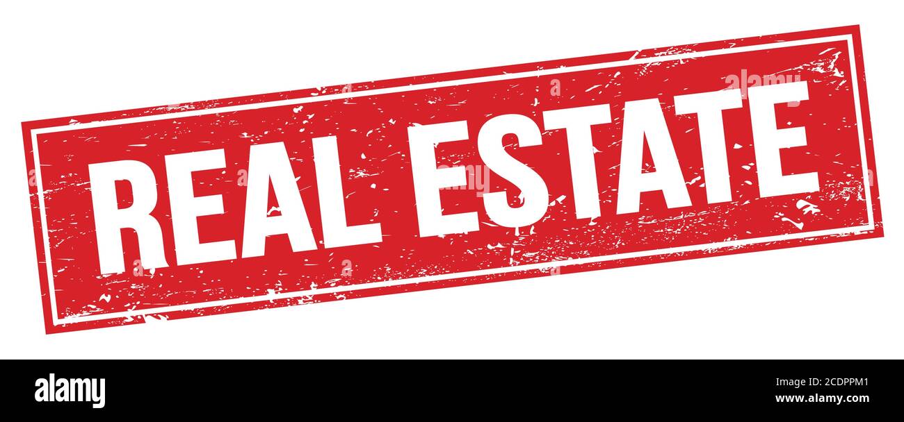 REAL ESTATE text on red grungy rectangle stamp sign Stock Photo Alamy