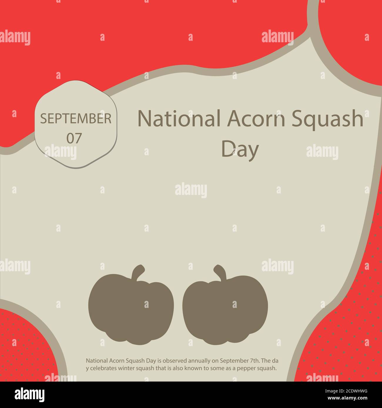 National Acorn Squash Day is observed annually on September 7th. The day celebrates winter squash that is also known to some as a pepper squash. Stock Vector