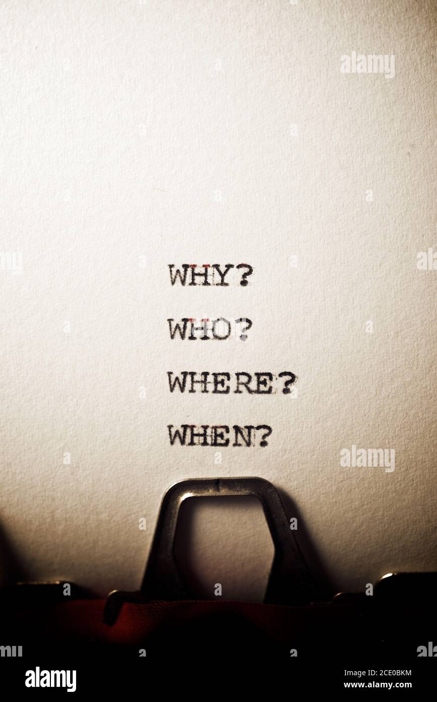 Why, who, where and when questions written with a typewriter Stock ...
