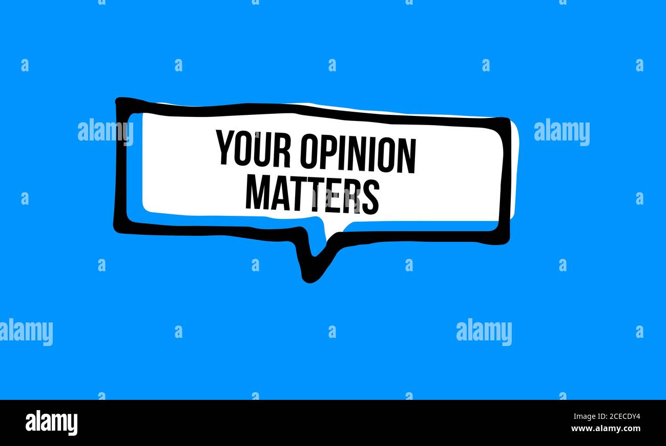 Your opinion matters Vector hand drawn speech bubble Stock Vector