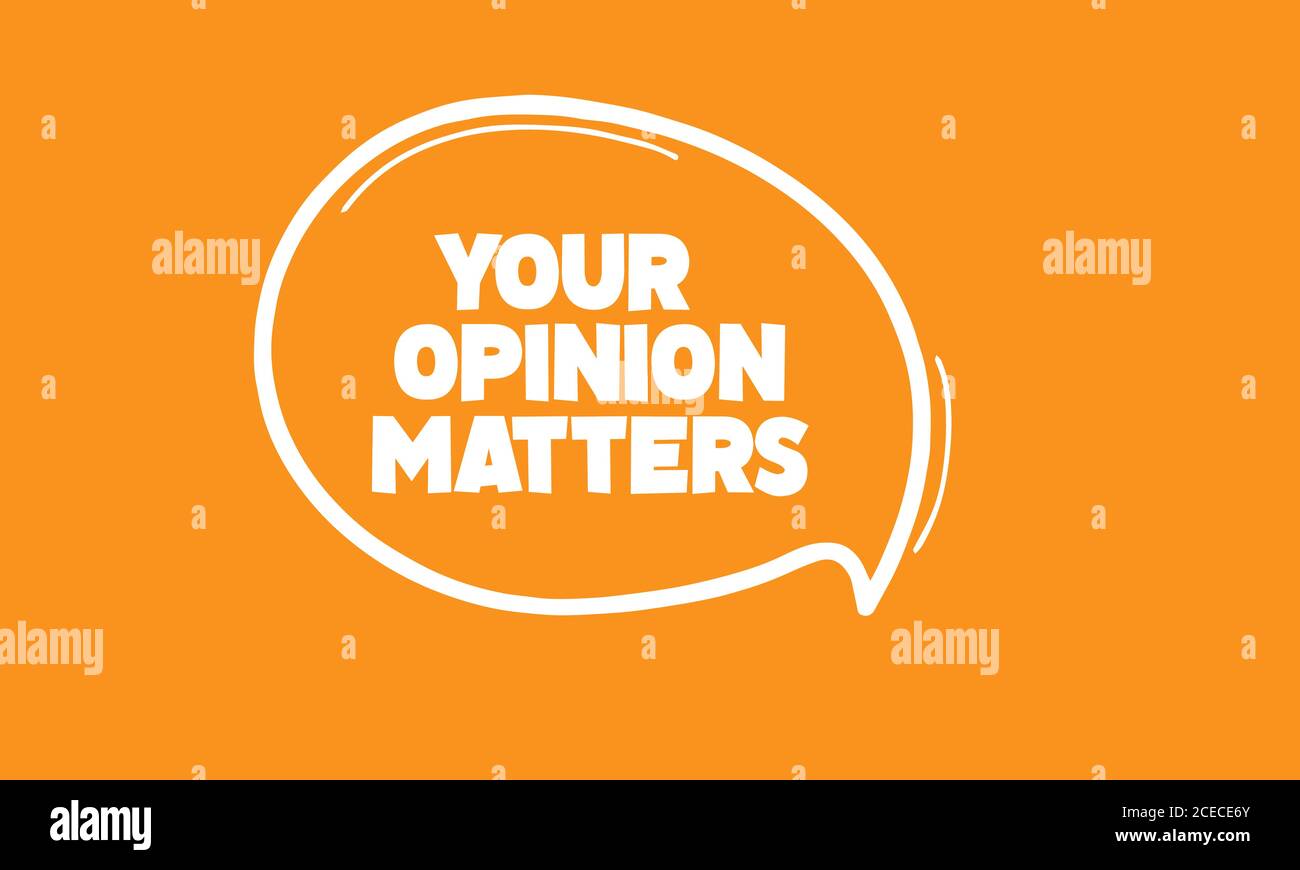 Your opinion matters Vector hand drawn speech bubble Stock Vector