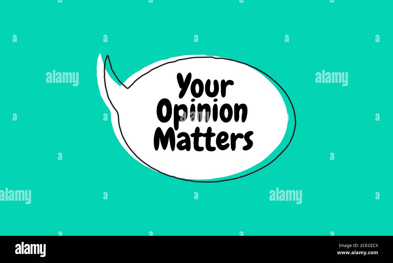Your opinion matters Vector hand drawn speech bubble Stock Vector