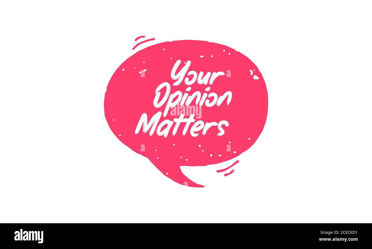 Your opinion matters Vector hand drawn speech bubble Stock Vector