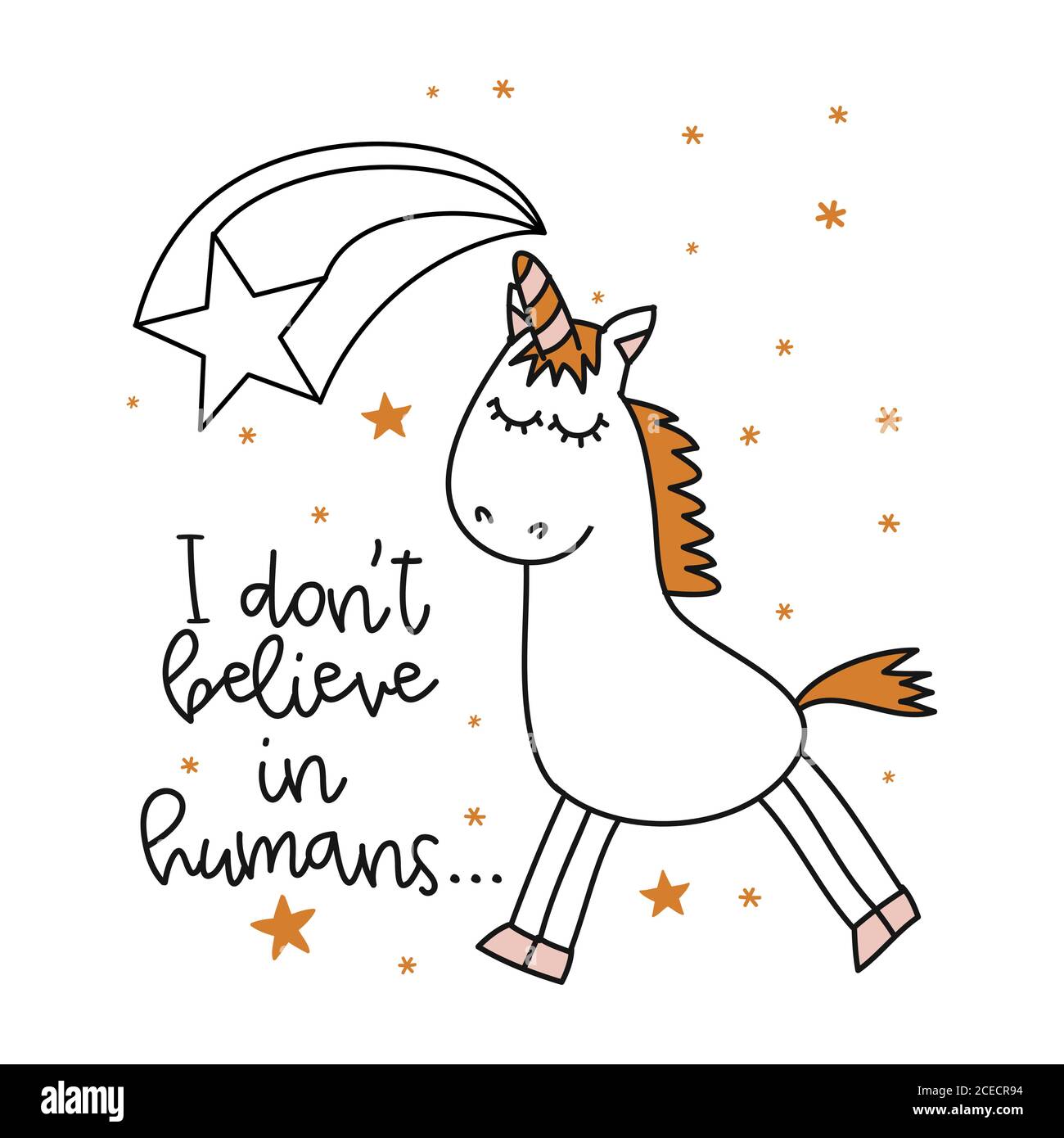 I don't believe in humans - funny vector quotes and unicorn drawing in nordic style. Lettering poster or t-shirt textile graphic design. / Cute unicor Stock Vector