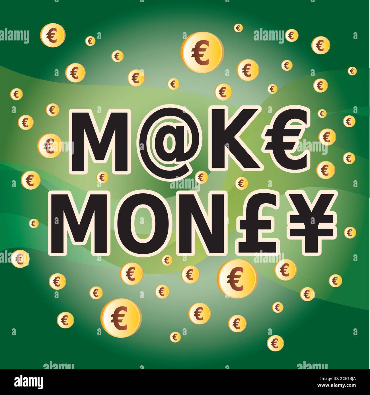 Make Money Quote - Letter and Money Currency Symbols in Green and Gold Colors Stock Vector