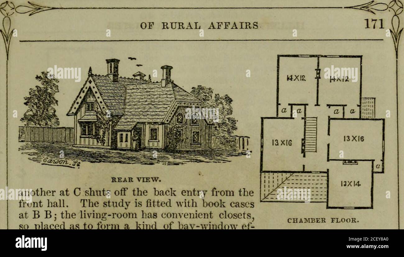 The Illustrated annual register of rural affairs and cultivator almanac for  the year ... -=#=^ 6S^s=-. CHAMBER FLOOR. REAR VIEW. another at C shuts off  the back entry from thefront hall.