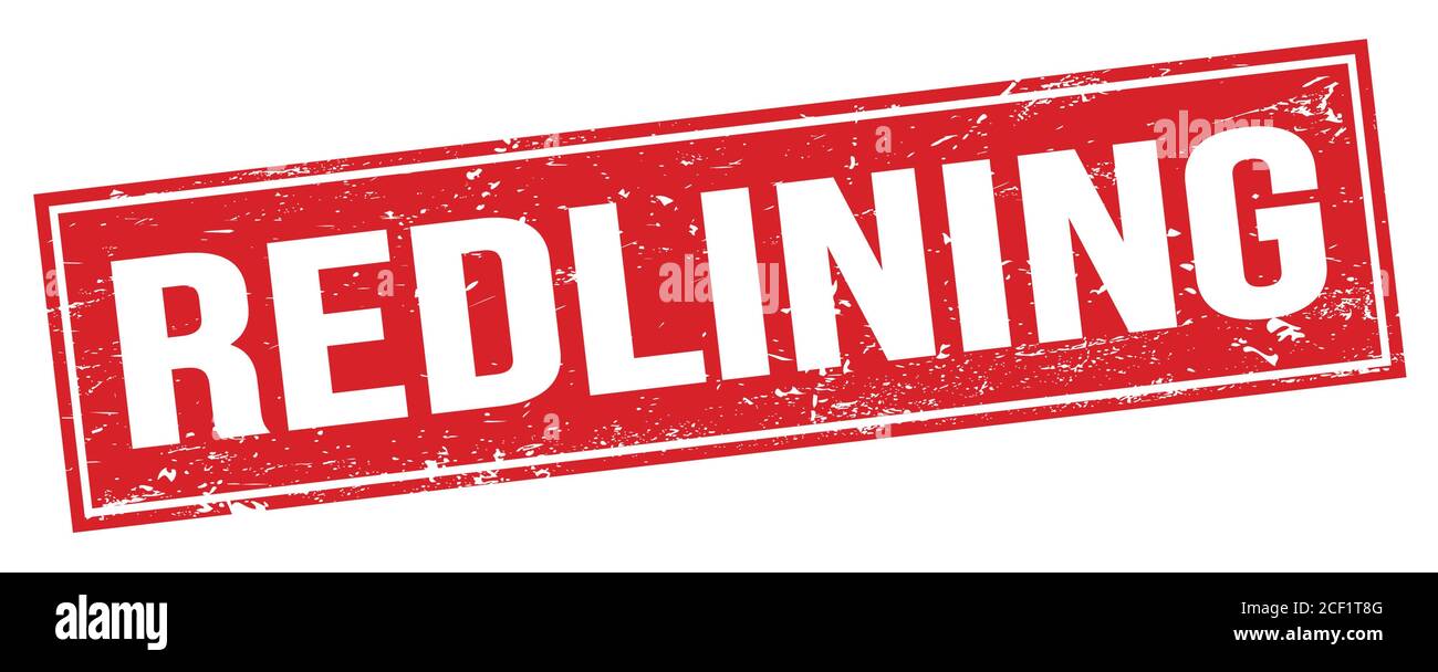 REDLINING text on red grungy rectangle stamp sign Stock Photo - Alamy