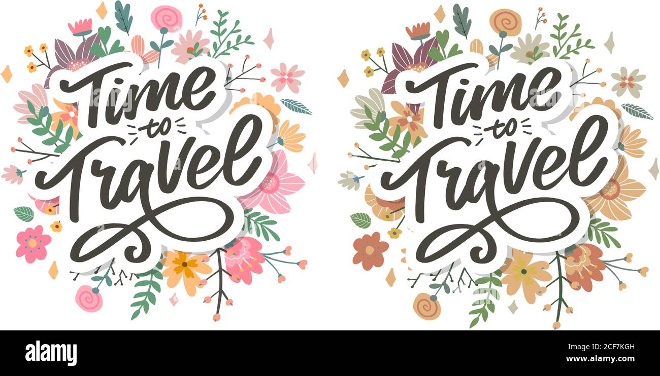 Calligraphic Writing lettering Time to Travel vector illustration Stock ...