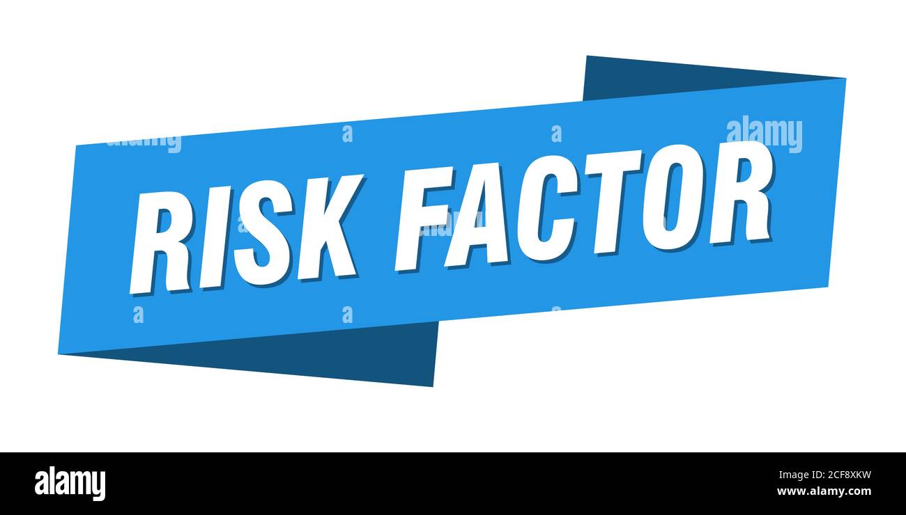 risk factor banner template. ribbon label sticker. sign Stock Vector