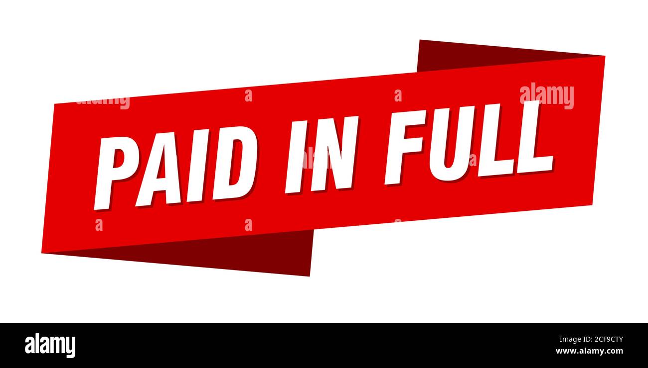 paid in full banner template. ribbon label sticker. sign Stock Vector