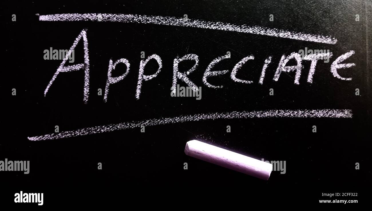 Appreciate word displayed on chalkboard for learning and awareness ...