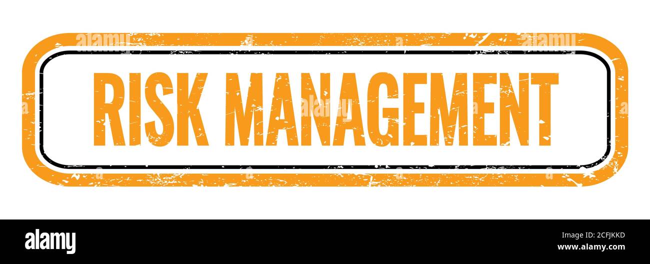 RISK MANAGEMENT orange grungy rectangle stamp sign Stock Photo - Alamy