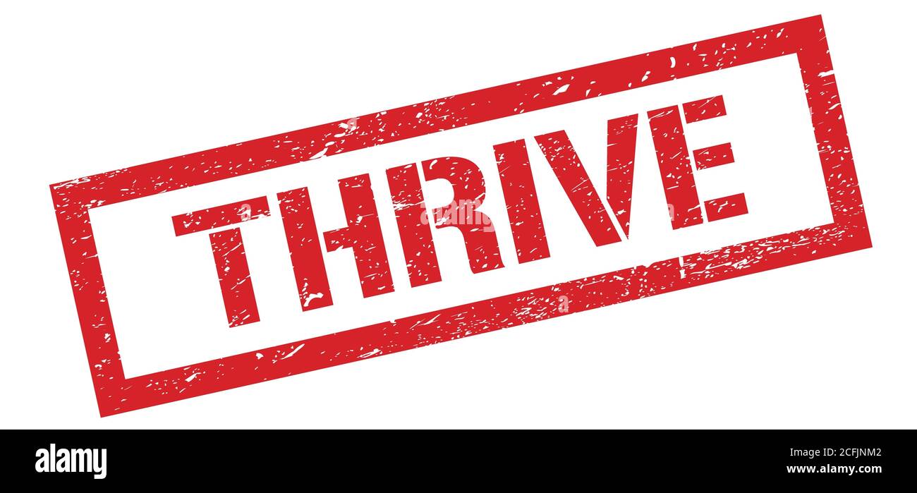 Thrive stamp hi-res stock photography and images - Alamy