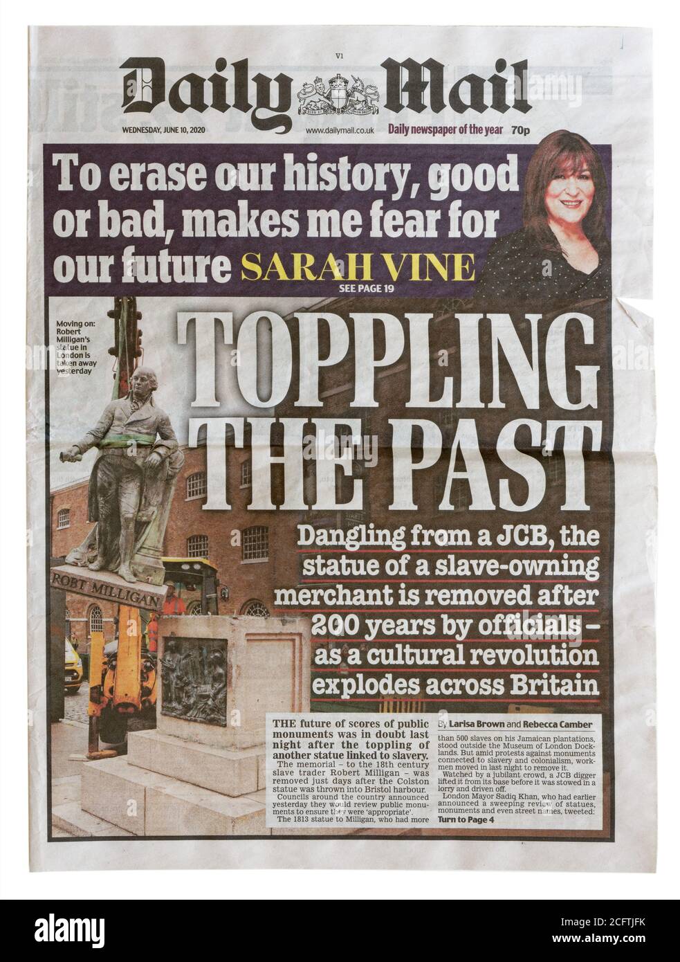 The front page of the Daily Mail from June 2020 with the headline Toppling The Past, the removal of a statue of slave trader Robert Milligan Stock Photo