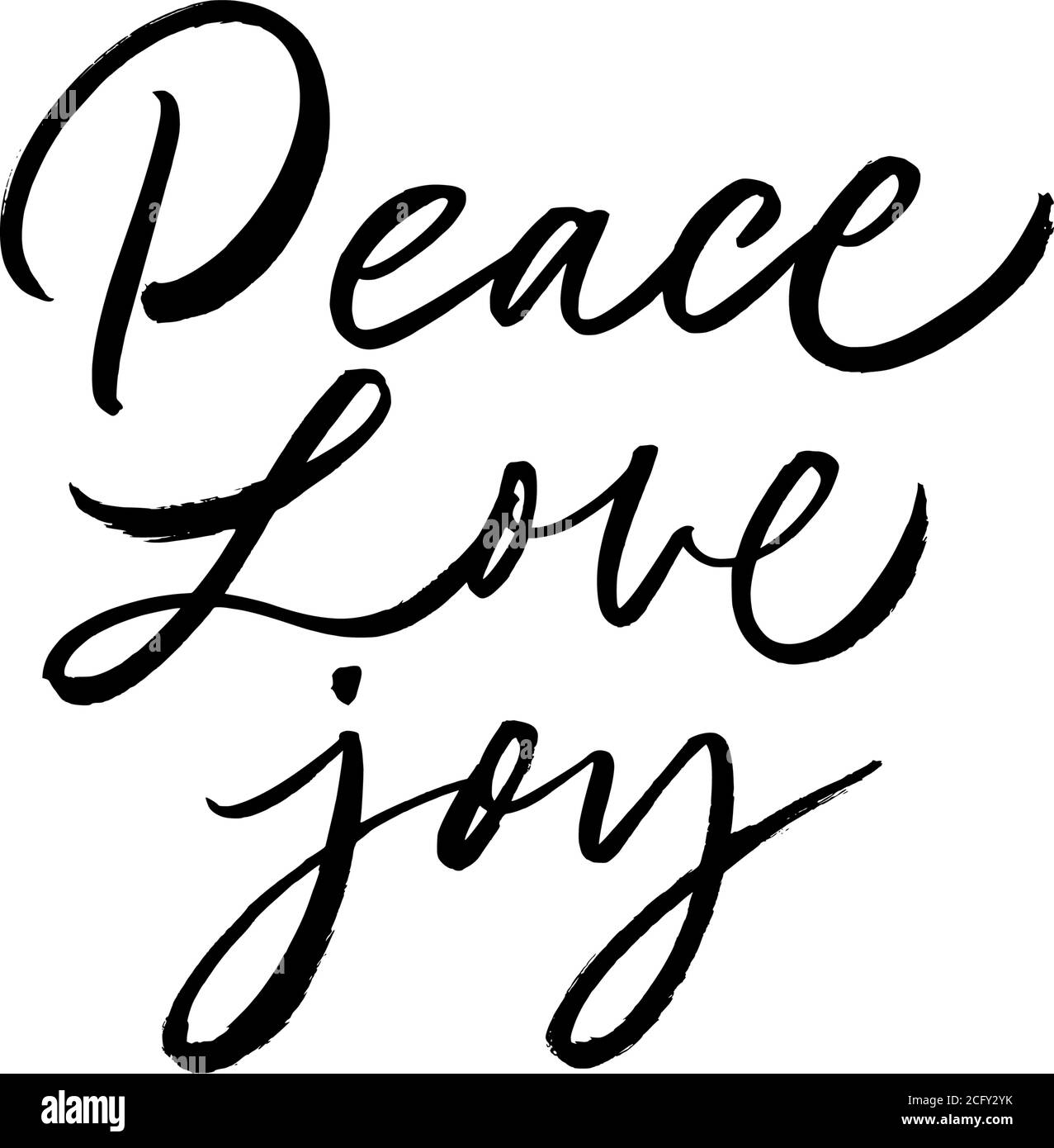 Peace, love, joy greeting card. Hand drawn phrase. Stock Vector