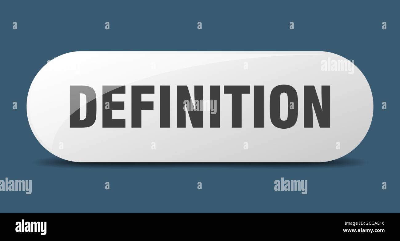 definition button. rounded glass sign. sticker. banner Stock Vector