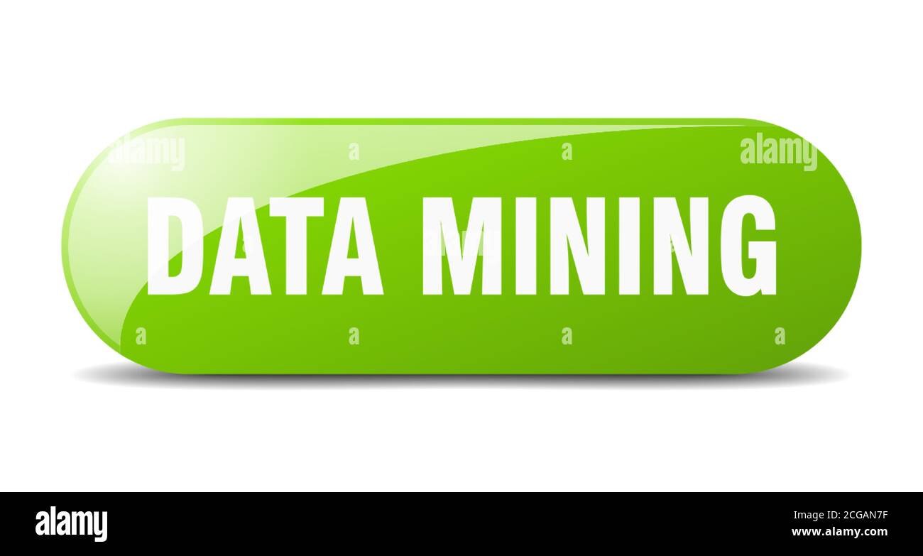 data mining button. rounded glass sign. sticker. banner Stock Vector