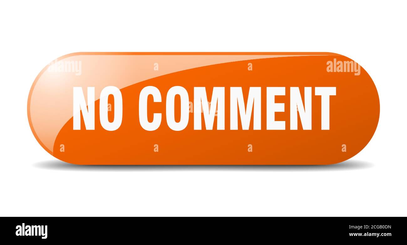 no comment button. rounded glass sign. sticker. banner Stock Vector