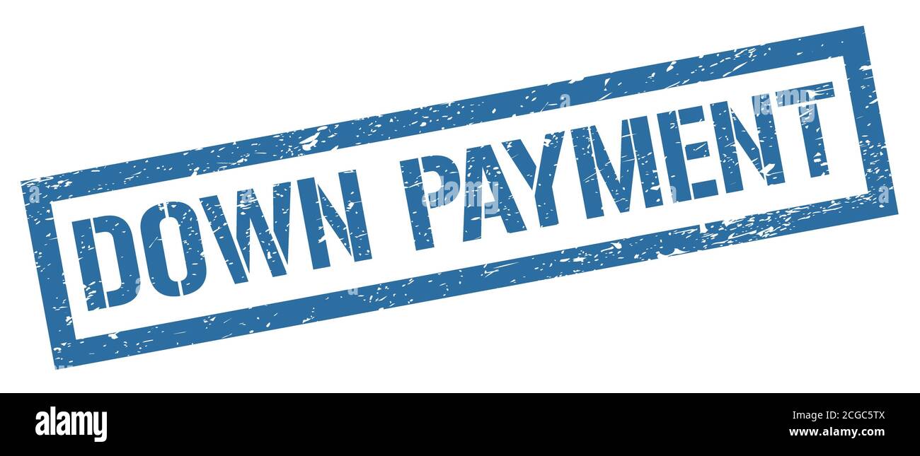 DOWN PAYMENT blue grungy rectangle stamp sign. Stock Photo