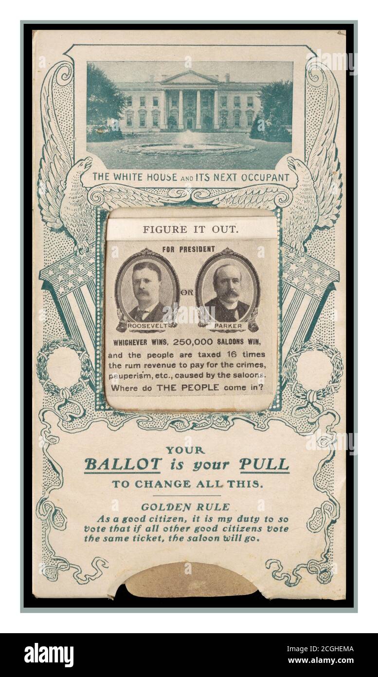 Vintage 1900’s USA Prohibition Presidential campaign voting card. ca. 1904 ‘ your ballot is your pull to change all this’ In the Presidential election, Republican President Theodore Roosevelt defeated Democratic judge Alton Parker from New York. Parker, a conservative Bourbon Democrat, won the Democratic nomination on the first ballot, as former President Grover Cleveland and former presidential nominee William Jennings Bryan both declined to run. Roosevelt dominated both the popular vote and the electoral college, carrying every state outside the South. Stock Photo