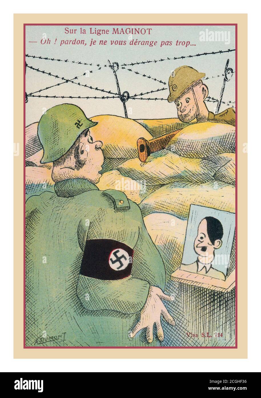 Vintage WW2 humorous cartoon postcard ‘Sur La Ligne MAGINOT “sorry hope I don't bother you too much…’’ says a French soldier to a surprised German soldier wearing helmet swastika armband and with portrait of his leader Adolf Hitler, in his trench on the infamous fortified embattled Maginot Line.  World War II Second World War The Maginot Line named after the French Minister of War André Maginot, was a line of concrete fortifications, obstacles, and weapon installations built by France in the 1930s to deter invasion by Germany. Stock Photo