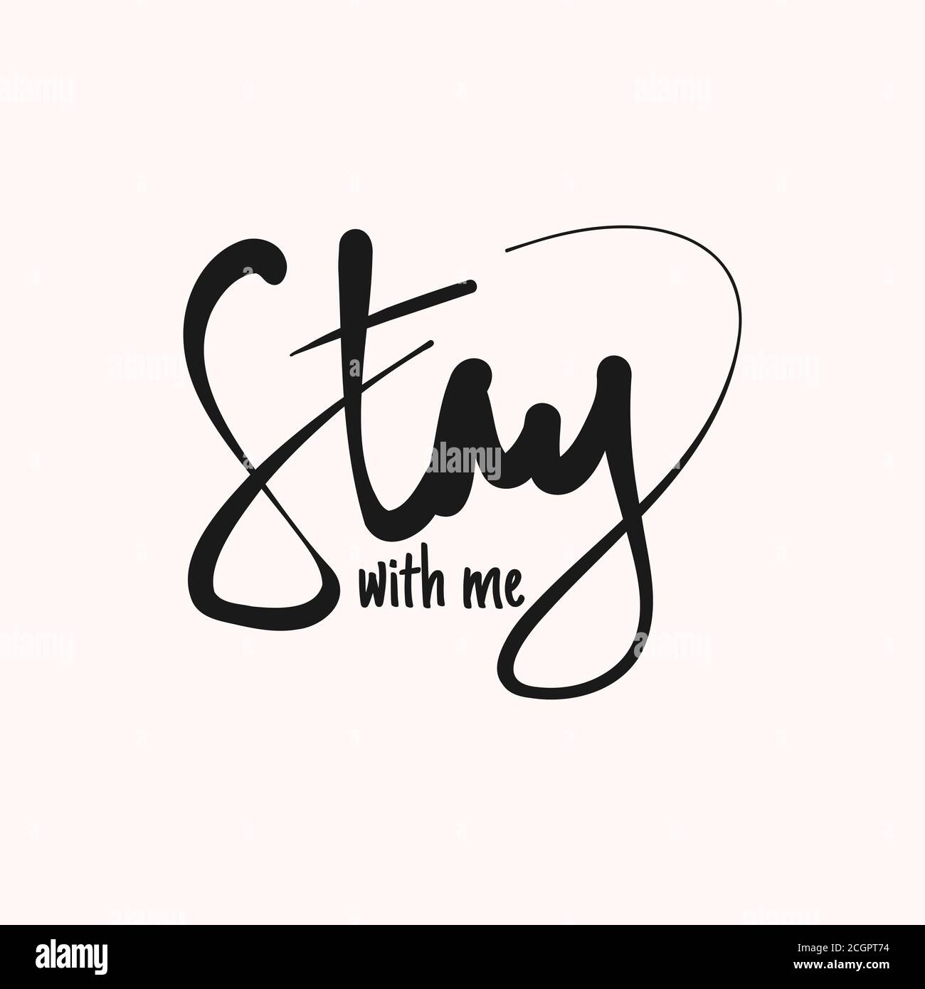 Stay With Me Quote About Romantic Love In Doodle Art Vector
