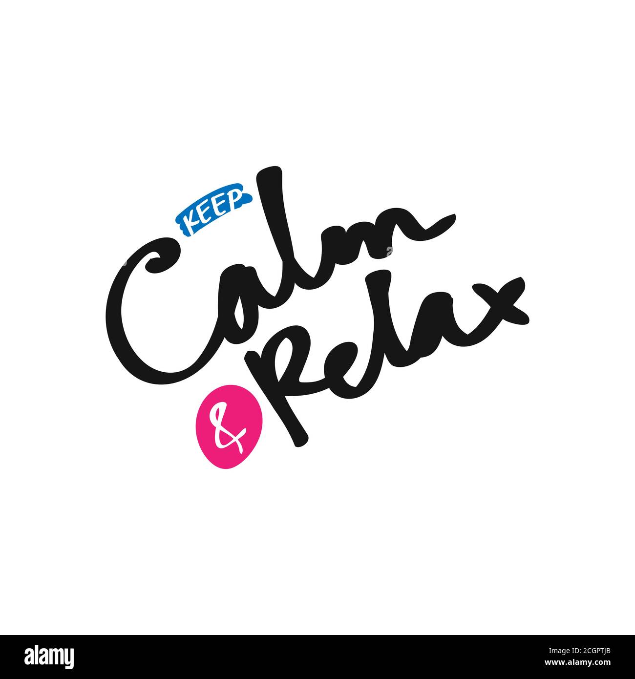 Keep calm and relax typography vector illustration stock vector image