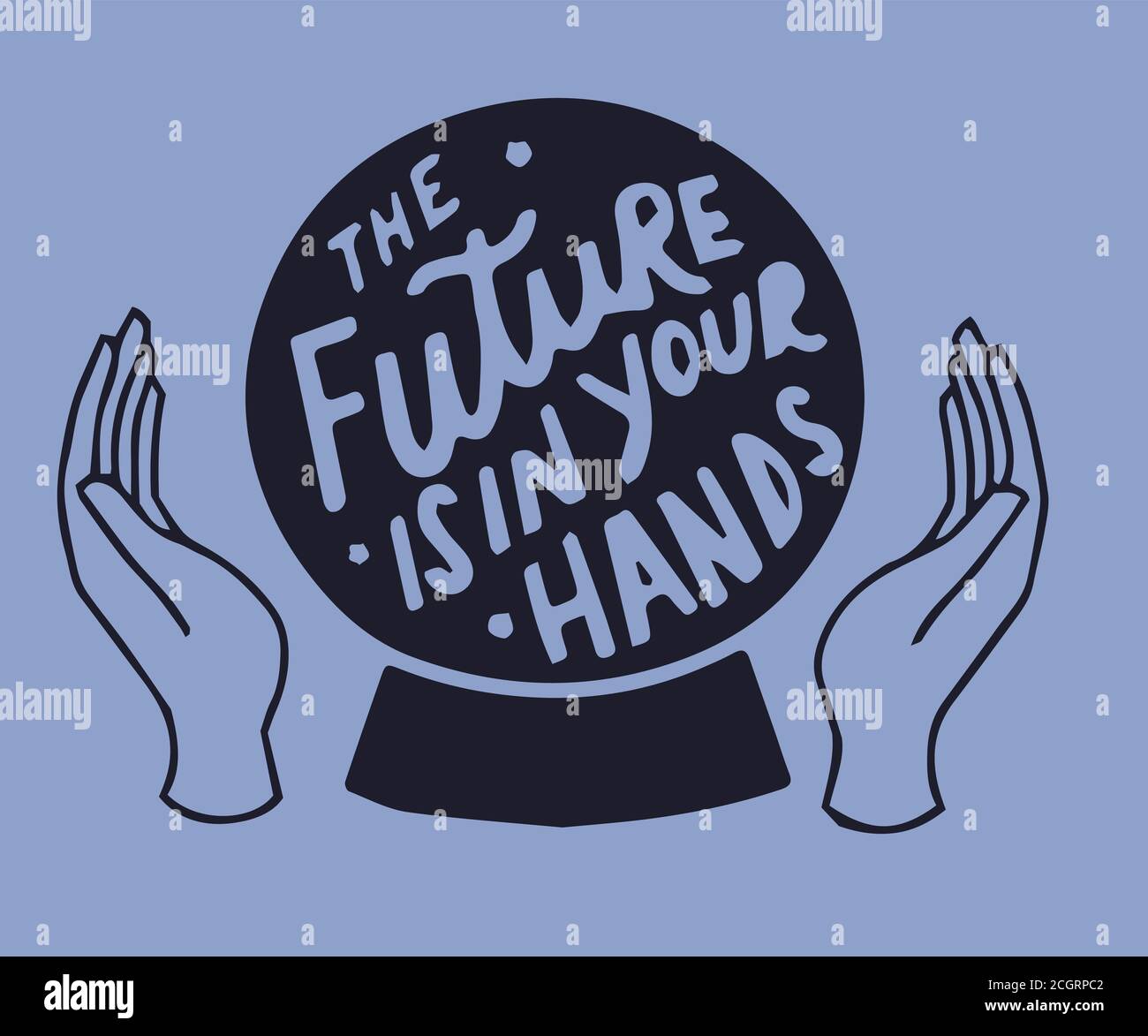 The Future Is In Your Hands Background Template Design For Poster Banner Social Media Post Stock Vector Image Art Alamy
