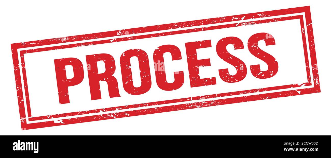 PROCESS red grungy rectangle stamp sign Stock Photo Alamy