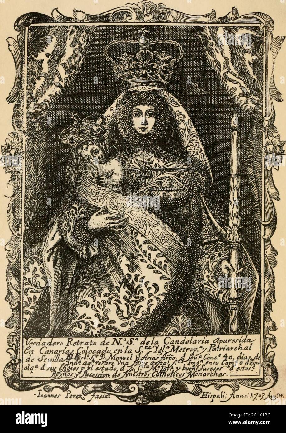 The Guanches of Tenerife, the holy image of Our Lady of Candelaria, and the  Spanish conquest and settlement . Series II. Vol. XXI.. -inanney  ícrtpi^^fletSí PORTRAIT OF OUR LADY OF CANDELARIA,BY