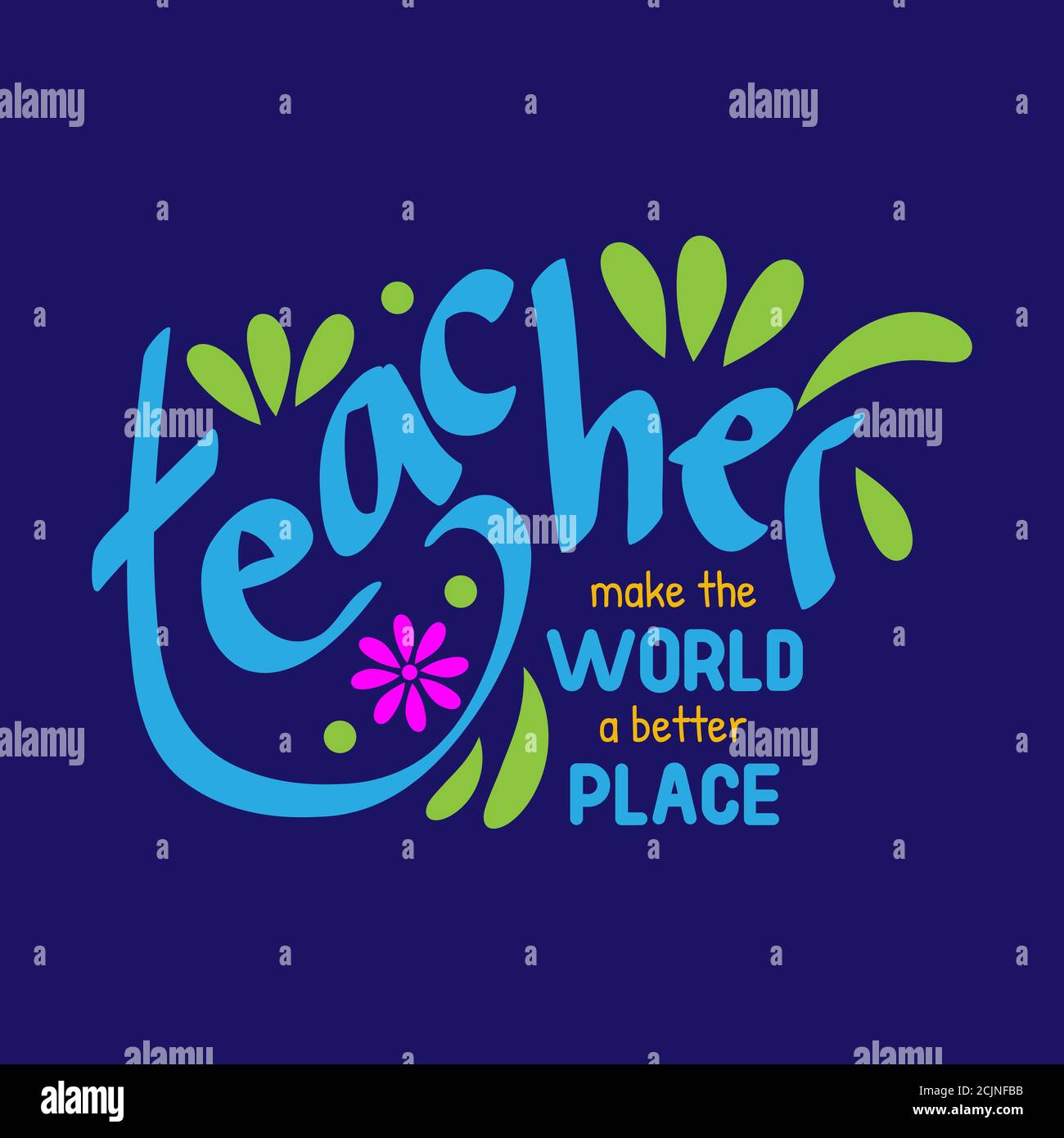 Happy teacher's day vector illustration. Hand painted lettering phrase. inspirational quote Stock Vector