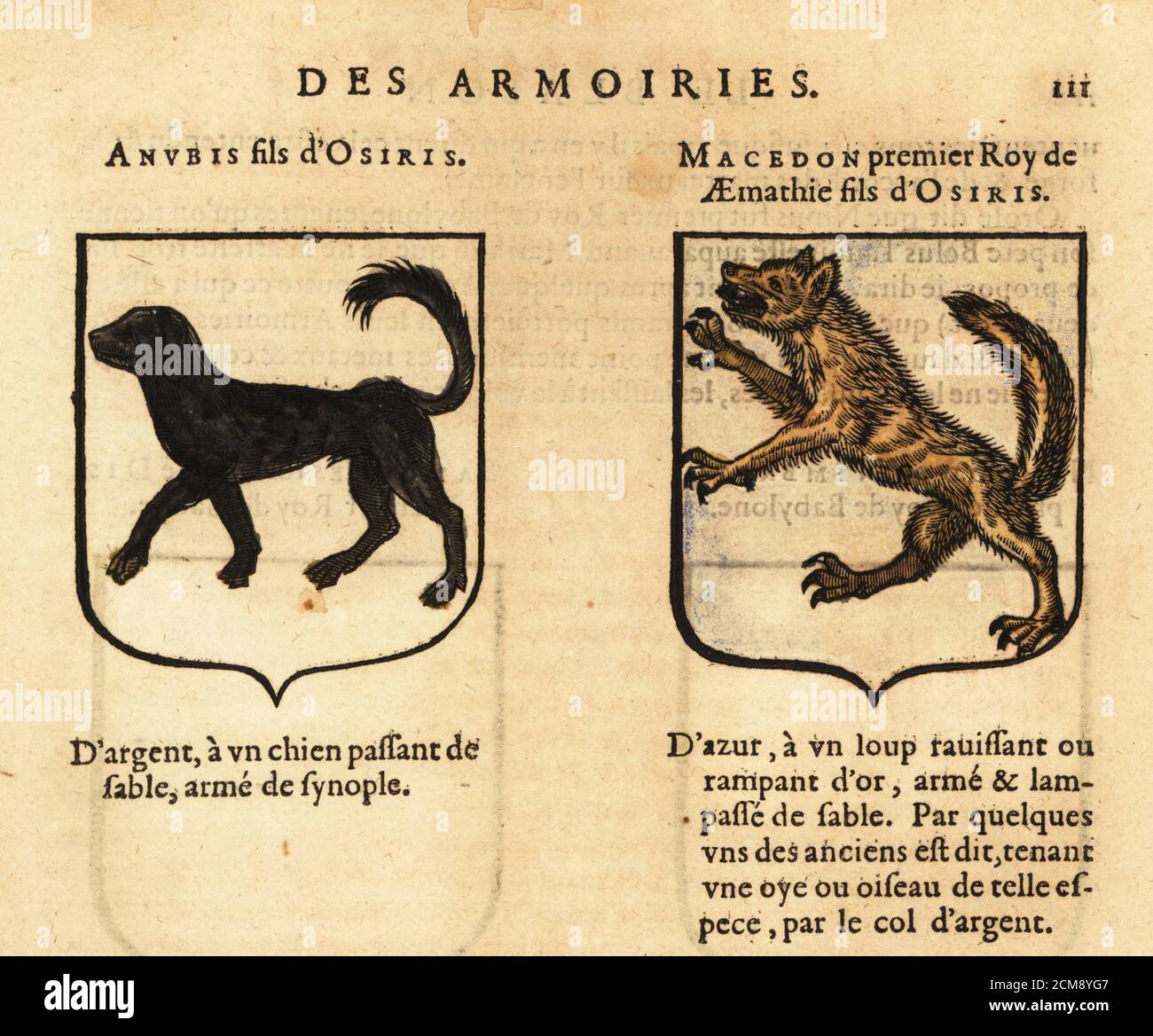 Coats of arms of mythological figures Anubis, son of Osiris, and Macedon,  first king of Aemathia, son of Osiris. Anubis fils d'OSIRIS., MACEDON  premier Roy de Aemathie fils d'OSIRIS. Handcoloured woodblock engraving