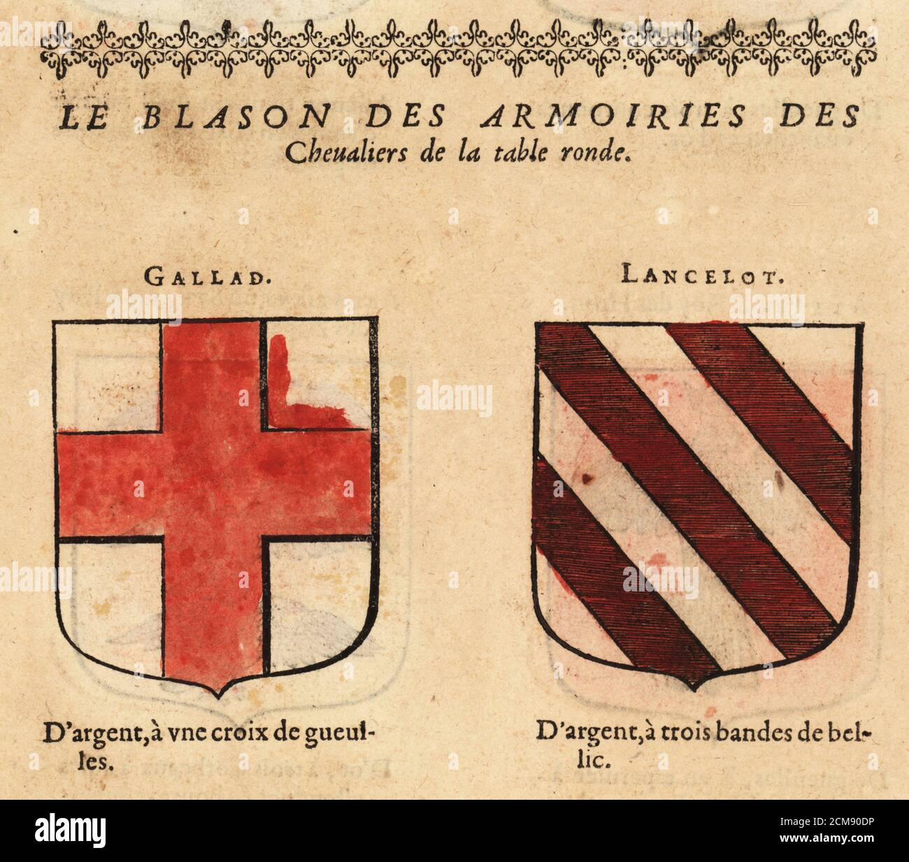 Coats of arms of King Arthur’s Knights of the Round Table: Sir Galahad, with red cross, and Sir Lancelot du Lac, with three crimson bands. Chevaliers de la table rone: GALLAD, LANCELOT. Handcoloured woodblock engraving from Hierosme de Bara’s Le Blason des Armoiries, Chez Rolet Boutonne, Paris, 1628 Stock Photo