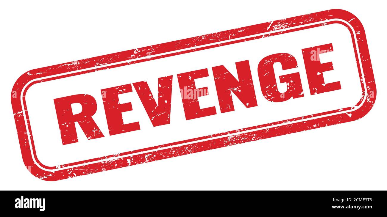 REVENGE red grungy rectangle stamp sign Stock Photo Alamy