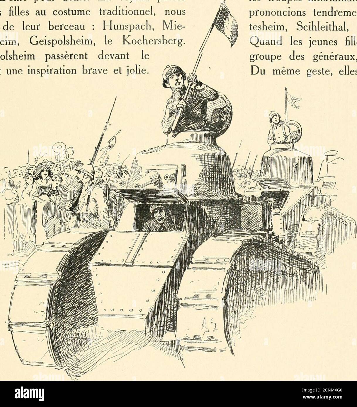 Strasbourg; . transporté, cria : « Vive le 18 juillet ». « Ah! Strasbourg  savait que nos tanks avaient fait leur coup de maître dansla  contre-offensive du 18 juillet 1918, où