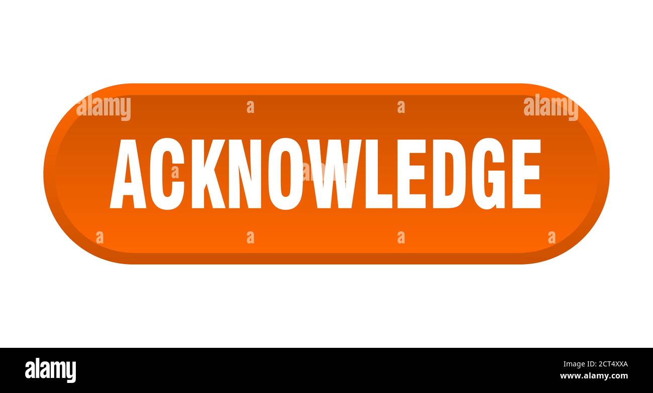 acknowledge button. rounded sign isolated on white background Stock ...