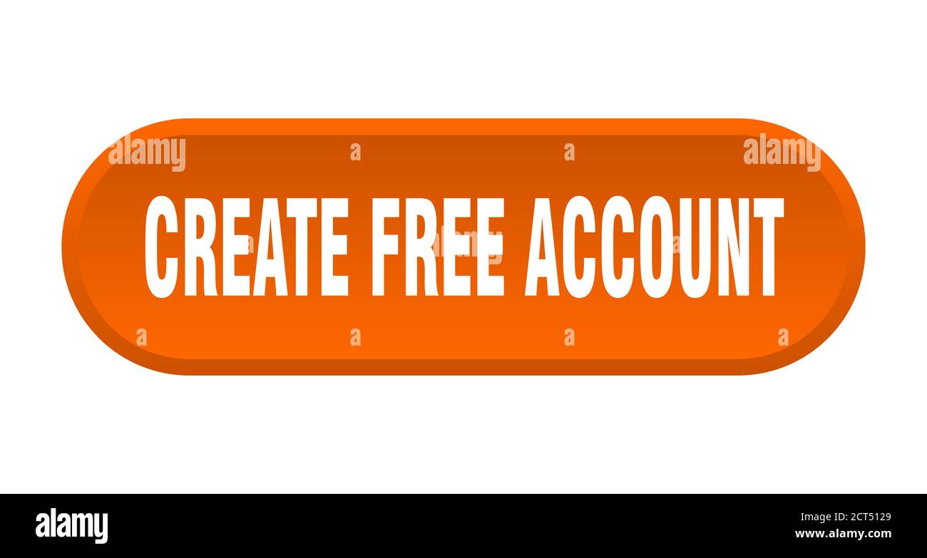 create free account button. rounded sign isolated on white background ...
